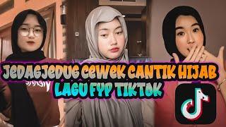 JEDAGJEDUG CEWE CANTIK TIKTOK EP.21LAGU VIRAL TIKTOK TERBARU 