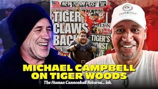 Michael Campbell Outraged by Tiger Woods Questions! The Human Cannonball Returns...ish