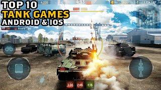 TOP 10 Tank Games for Andoid iOS Mobile 2023