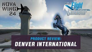 MSFS Add-On Review - Flightbeam Denver International