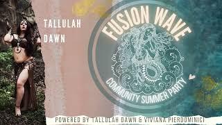 Tallulah Dawn / Fusion Wave 2023