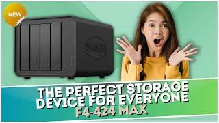 The Perfect Storage Device for Everyone - F4 424 MAX