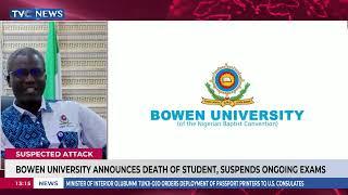 Bowen University Vice Chancellor Speaks On Death Of Student, Suspension Of Exams