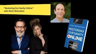 Best Seller Live Interview: "Restoring Our Sanity Online" with Mark Weinstein