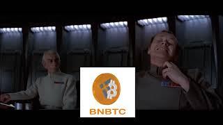 BNBTC - I find your lack of faith disturbing. Buy now, buy early