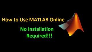 Use MATLAB Online| Run MATLAB Code Online