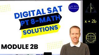 Digital SAT Bluebook Practice Test 8 Math-Module 2B (Harder) Full Solutions & Explanations