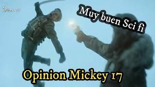 Opinion pelicula Mickey 17, peliculas de ciencia ficcion