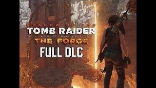 Shadow of the Tomb Raider The Forge DLC Walkthrough Gameplay - FULL GAME