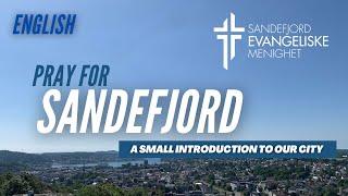 About Sandefjord (English) | Sandefjord Evangeliske Menighet