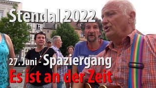 Stendal 2022 / Spaziergang am 27. Juni "Es ist an der Zeit" #veränderung