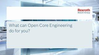 What can Open Core Engineering do for you?