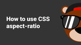 How to use CSS aspect-ratio