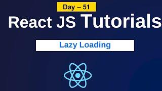 lazy loading in react | lazy loading | react js tutorials in telugu | reactjs for beginners#reactjs