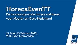 HorecaEvenTT WTC Expo Leeuwarden