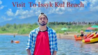 Visit To Issyk Kul Beach, World Second Largest Lake On Planet #kyrgyzstan #russia #pakistan #bishkek