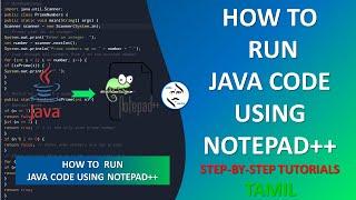 How to Run Java Programs With Notepad++ in Windows Tamil #java_code  | SM | Notepad++ Application