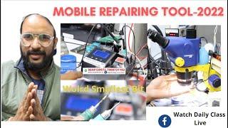 Advance Mobile Repairing Tool-2022 ll  Smallest Bit in World ll  Latest Microscope ll More !!!