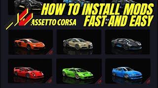 Assetto Corsa How To Install Mods (Fast And Easy)