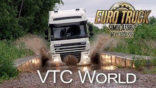 ETS 2  Профиль VTC World / ЕЩЕ БОЛЬШЕ ХАРДКОРА / Multiplayer EU2