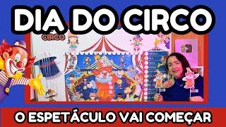 🟡How to Work on Circus Day  in Early Childhood Education BNCC