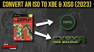 Convert an .iso to .xbe & Xiso for Xbox Emulation (2023 Version)