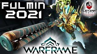 Fulmin Build 2021 (Guide) - The WISPering Fulmination (Warframe Gameplay)