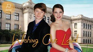 Wishing Out Loud | English Full Movie | Comedy Family Fantasy