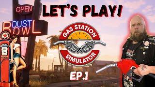 Gas Station Simulator! Lets Pump some Gas! (ep.1)