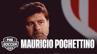 USMNT Manager Mauricio Pochettino wants to bring United States World Cup glory in 2026 | FOX Soccer