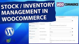 How to Set WooCommerce Stock Management | Inventory Control