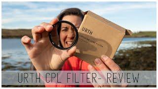 URTH Circular Polarising Lens (CPL) Filter -  Review & Sample  Images