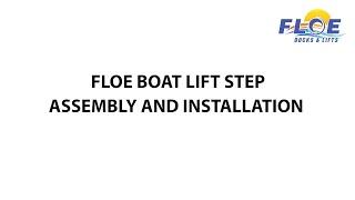 FLOE International Boat Lift Step