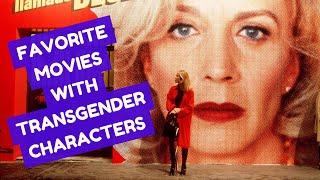 Favorite Movies with Transgender Characters (Celebrating Pride Month ️‍ )