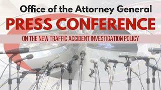 New Road Traffic Accident Investigation Policy Press Conference