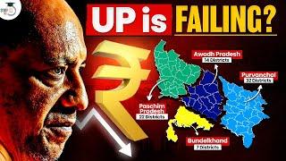 Why Is Uttar Pradesh Failing In Development And Growth? Economic Distress | Full Explained