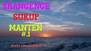 ROMAN SUNDA SRANGENGE SURUP MANTEN BAGIAN KA.1 |@DongengKisunda