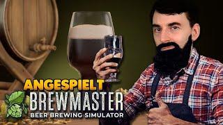 Brewmaster: Beer Brewing Simulator macht uns zum Braumeister Angespielt  1 Stunde Gameplay PC 4k