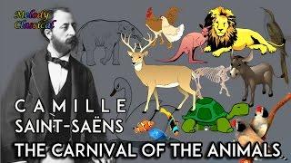  Camille Saint-Saëns  The Carnival of the Animals (complete) / Le Carnaval des Animaux  [HQ]