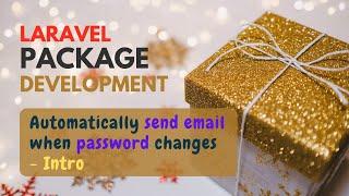 Laravel Package Development Series - Intro