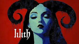 Lilith: Wife of Adam - Angels and Demons in History