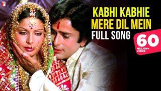 Kabhi Kabhie Mere Dil Mein | Full Song | Rakhee, Amitabh Bachchan, Shashi Kapoor | Lata Mangeshkar