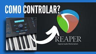 Como controlar o Arturia keylab essential no Reaper