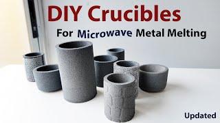 How to Make Your Own Crucibles (for microwave metal melting)