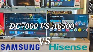 DUEL 4K NO 1 GLOBAL VS NO 2 GLOBAL ‼️ SAMSUNG DU7000 VS HISENSE A65 ‼️