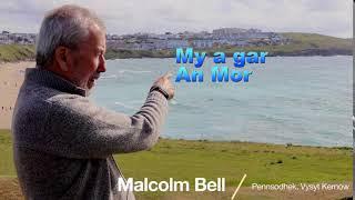 My a gar an mor - Malcolm Bell