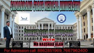 CAMPUS TOUR OF SAMARKAND STATE MEDICAL UNIVERSITY || MBBS IN UZBEKISTAN  FOR INDIAN STUDENTS