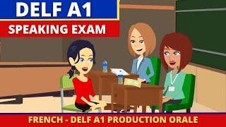 DELF A1 Production orale - French Speaking Exam Practice Preparation for Beginners