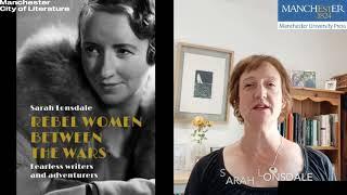 Manchester Book Fair: Sarah Lonsdale introduces Rebel Women with Manchester University Press