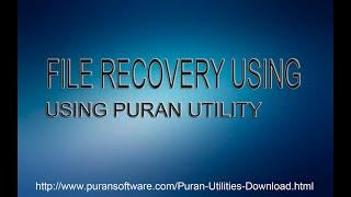 File Recovery Using Puran Utility